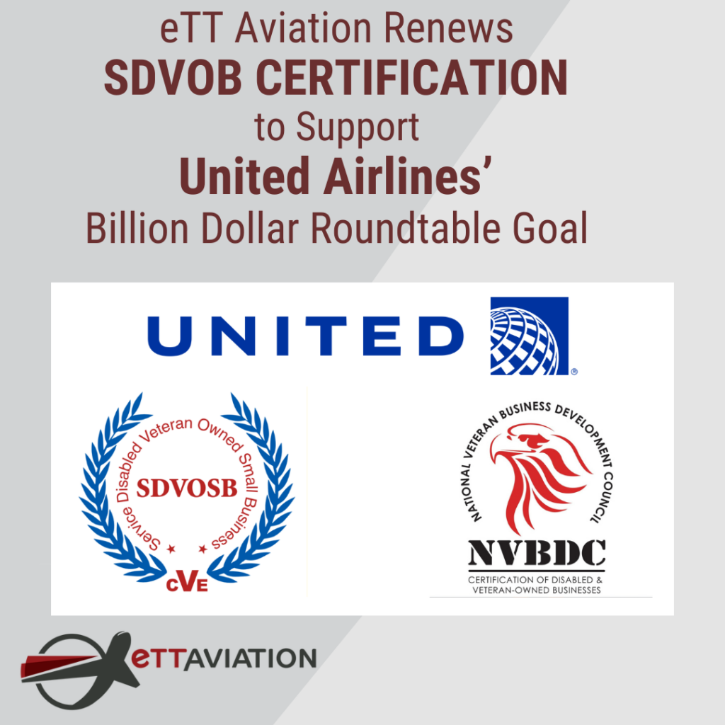 eTT Aviation Receives SDVOB Certification from NVBDC that Will Support United Airlines’ Billion Dollar Roundtable Goal